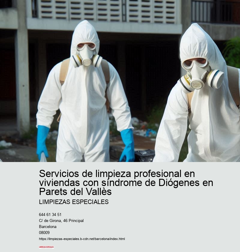 Servicios de limpieza profesional en viviendas con síndrome de Diógenes en Parets del Vallès