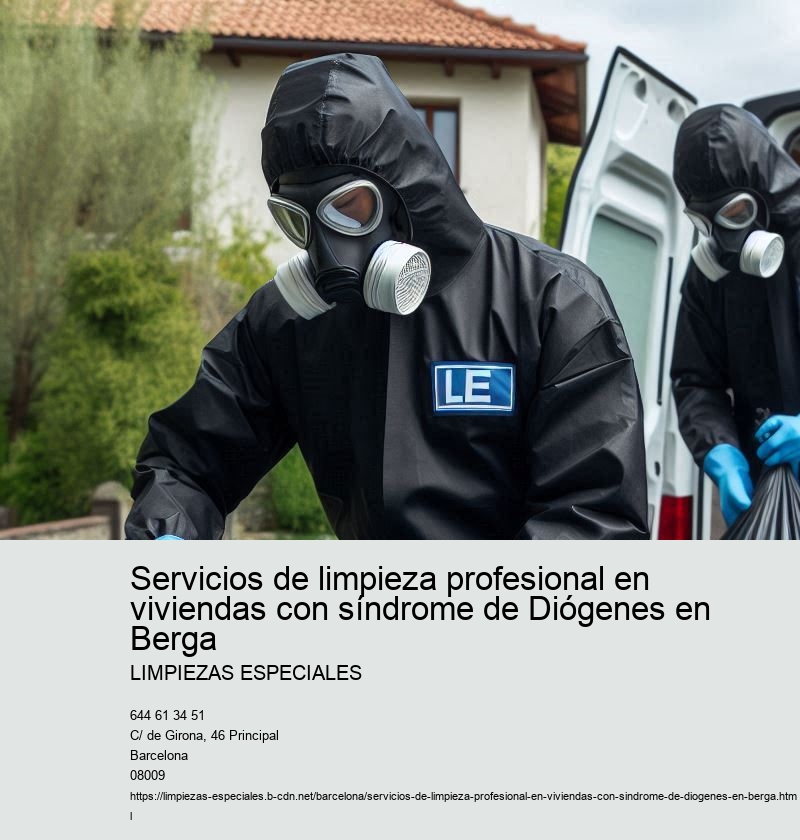 Servicios de limpieza profesional en viviendas con síndrome de Diógenes en Berga