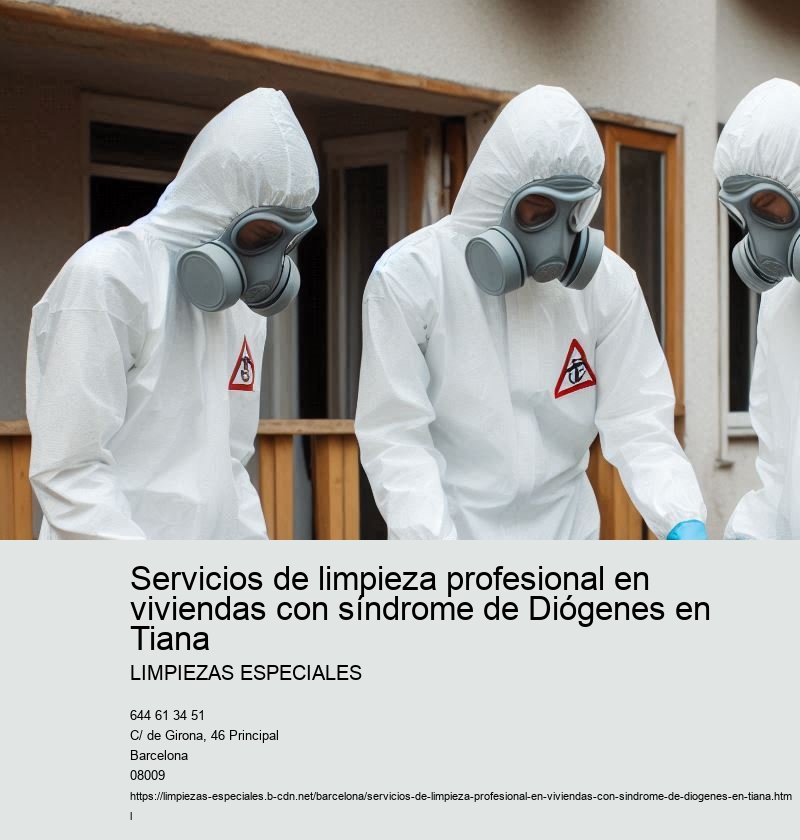 Servicios de Limpiezas Especiales para el síndrome de Diógenes